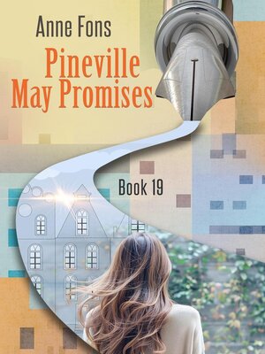 cover image of Pineville May Promises